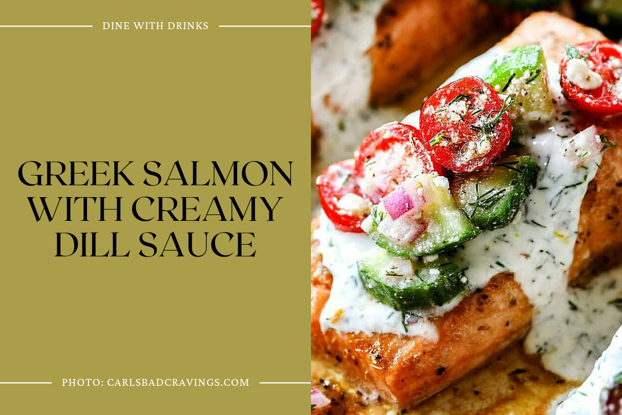Greek Salmon With Creamy Dill Sauce