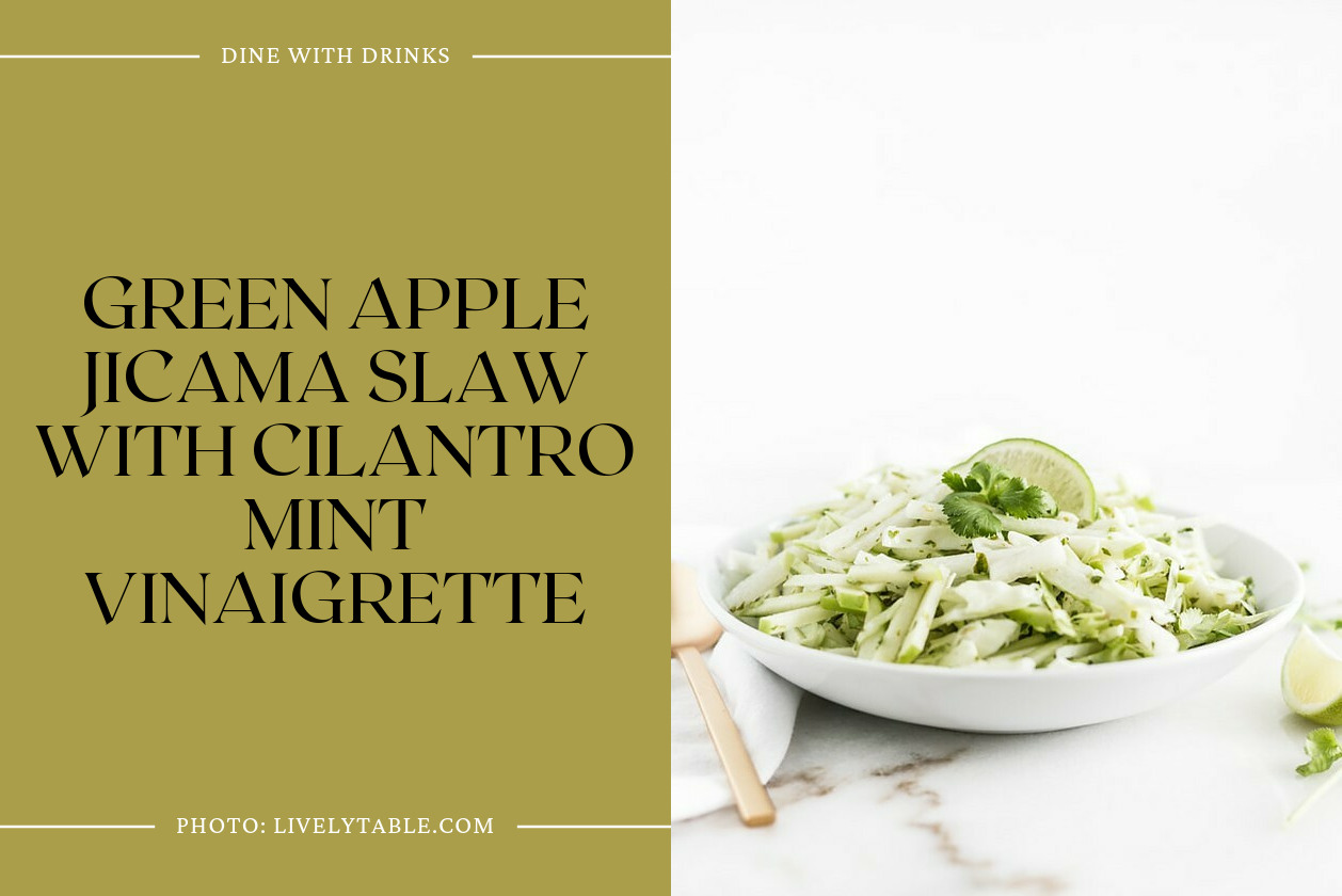 Green Apple Jicama Slaw With Cilantro Mint Vinaigrette