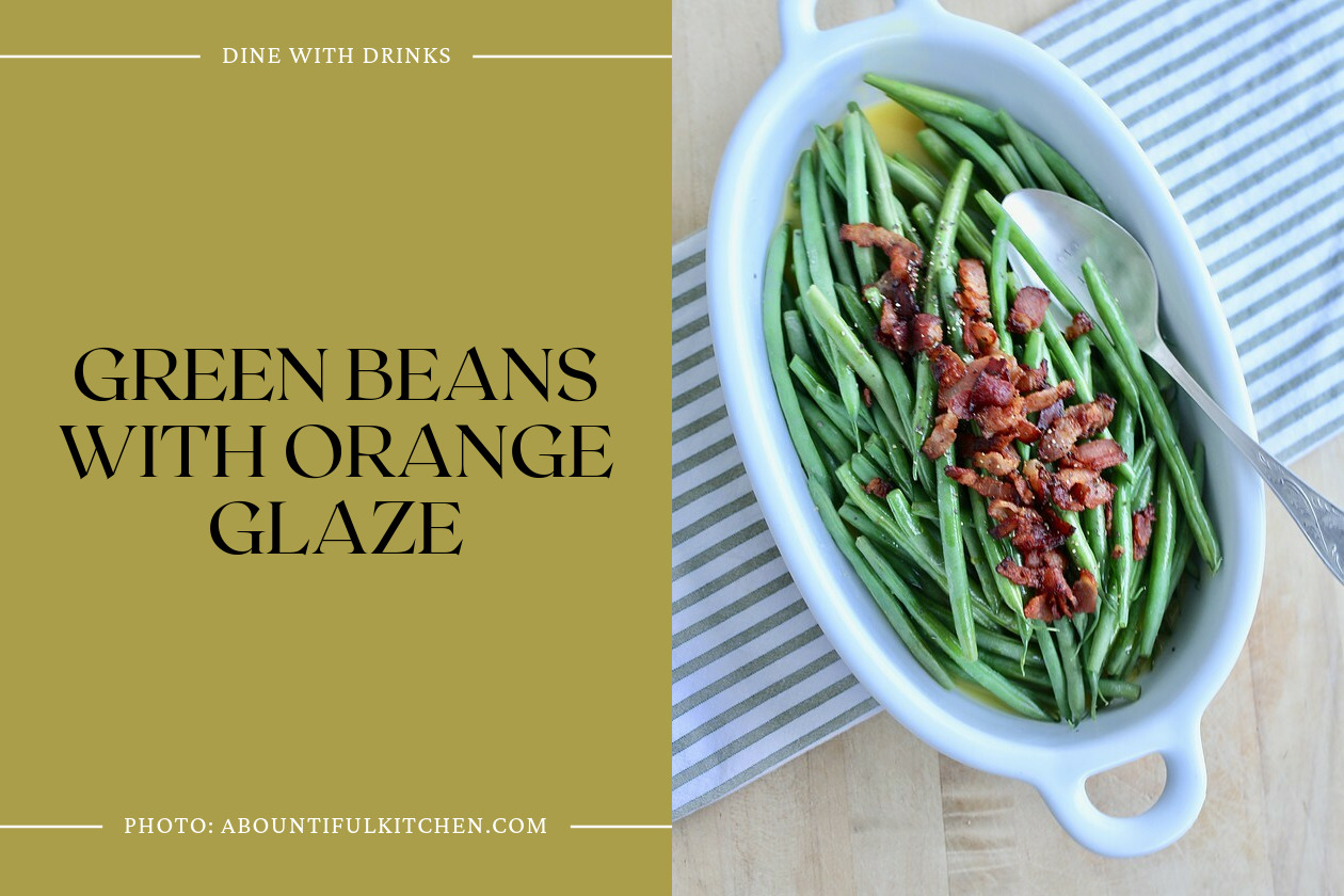 Green Beans With Orange Glaze