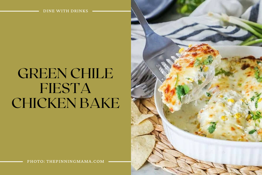 Green Chile Fiesta Chicken Bake