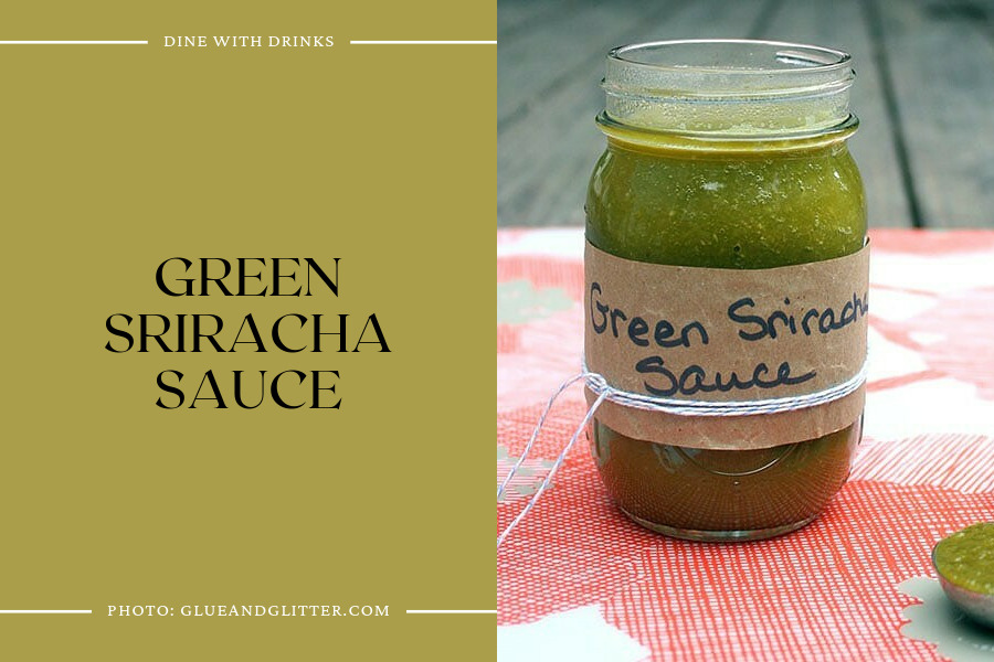 Green Sriracha Sauce