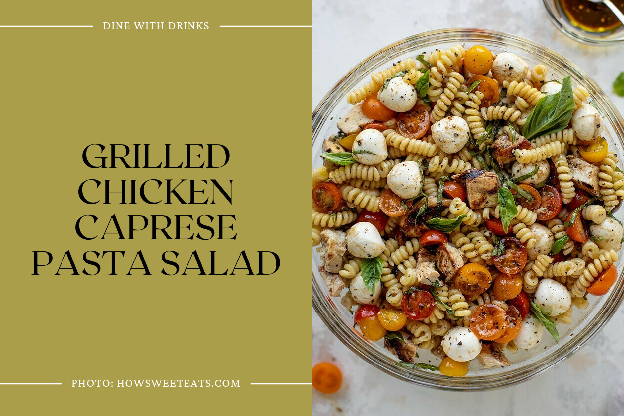 Grilled Chicken Caprese Pasta Salad
