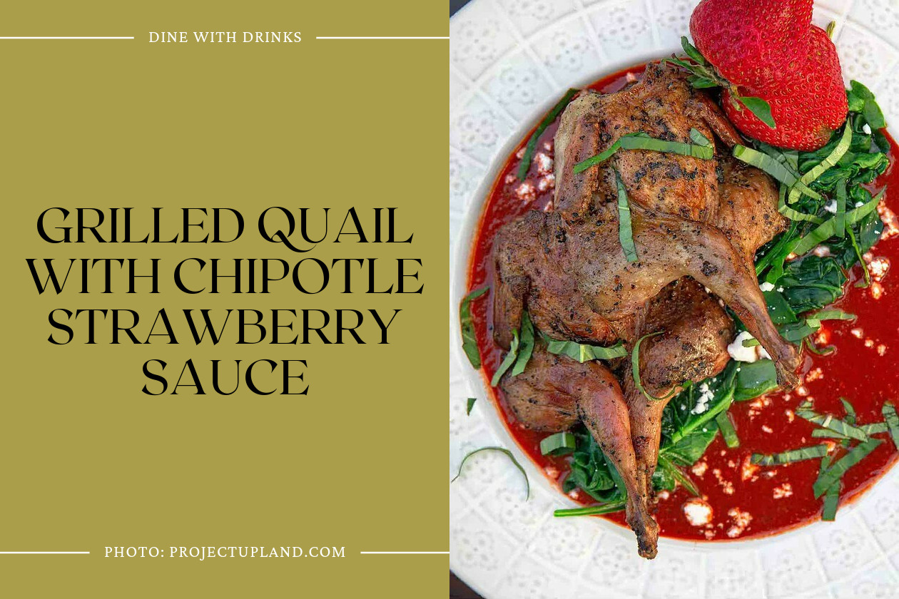 Grilled Quail With Chipotle Strawberry Sauce