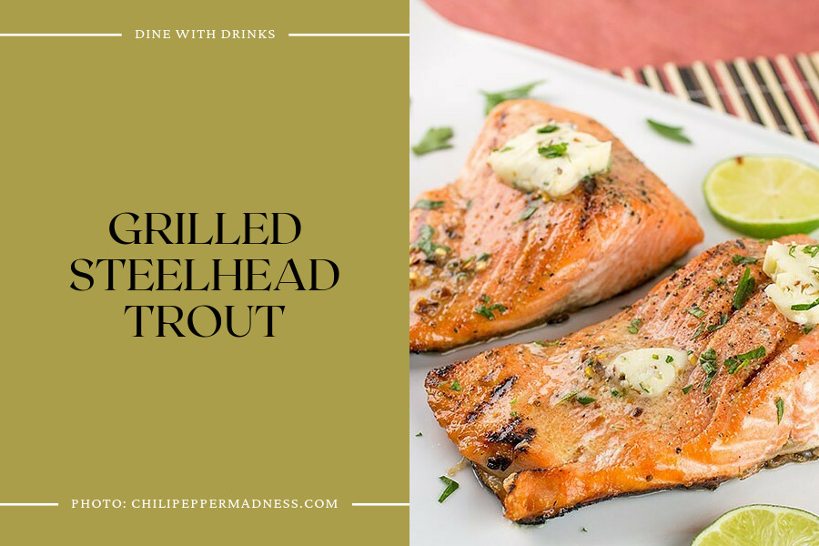 Grilled Steelhead Trout