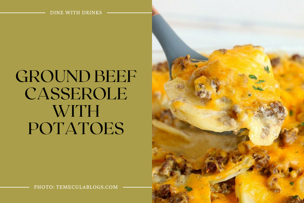 Ground Beef Casserole With Potatoes