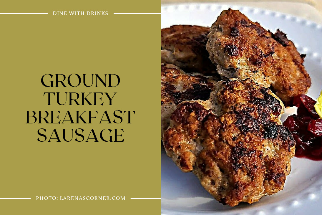 Ground Turkey Breakfast Sausage
