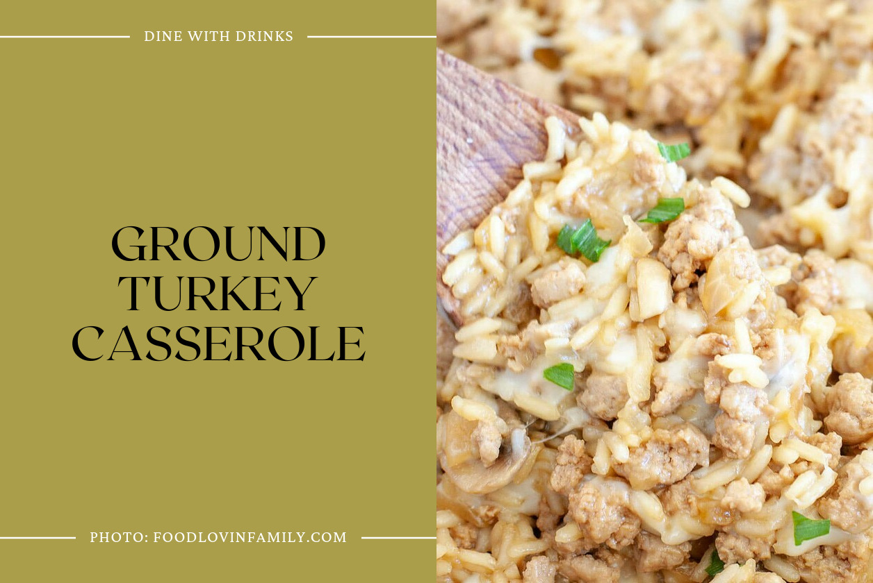 Ground Turkey Casserole