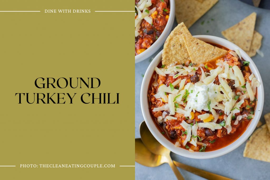 17 Turkey Chili Recipes to Spice Up Your Meals! DineWithDrinks