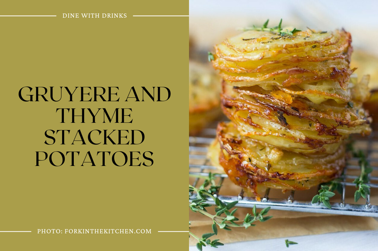 Gruyere And Thyme Stacked Potatoes