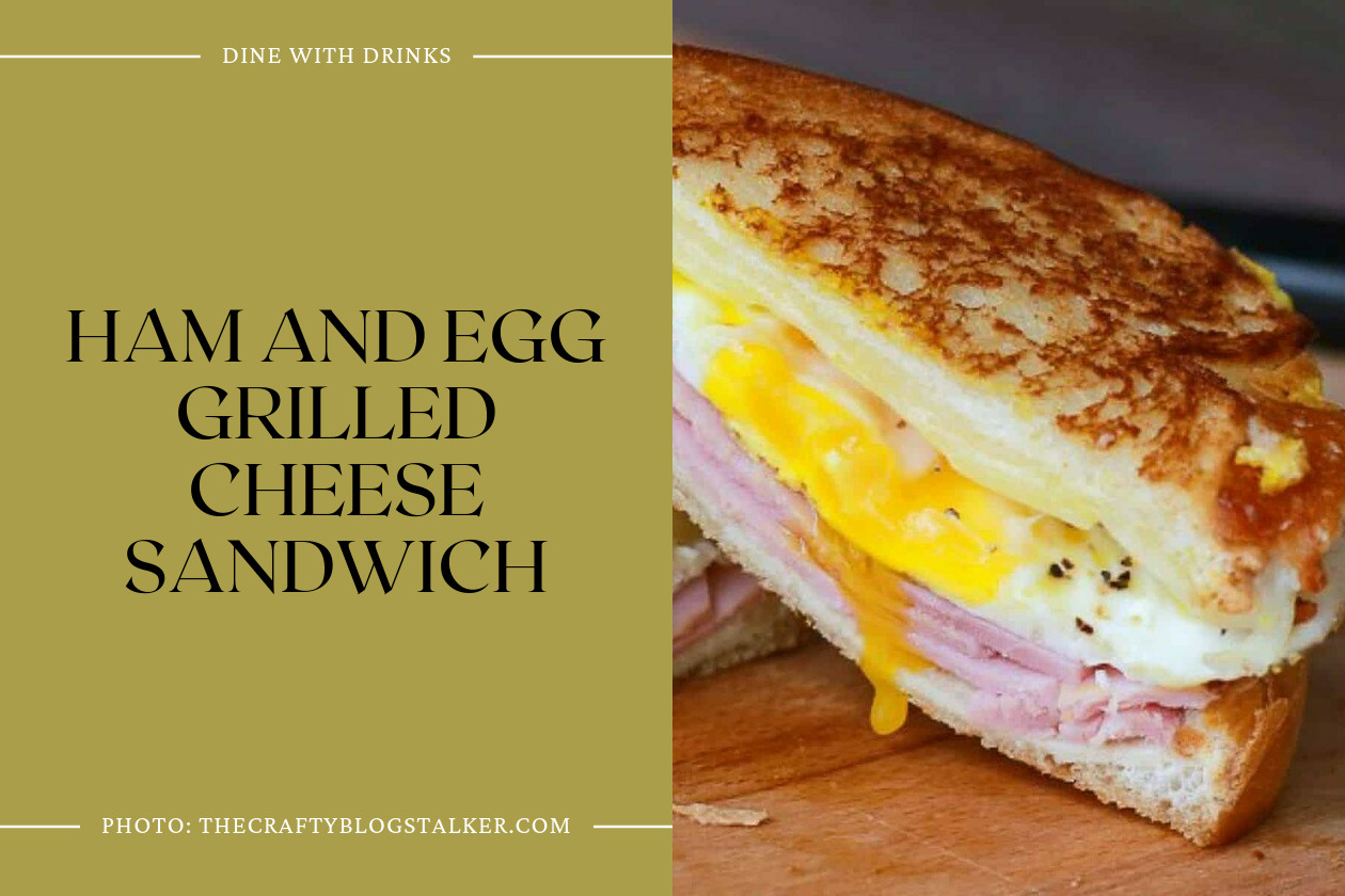 Ham And Egg Grilled Cheese Sandwich