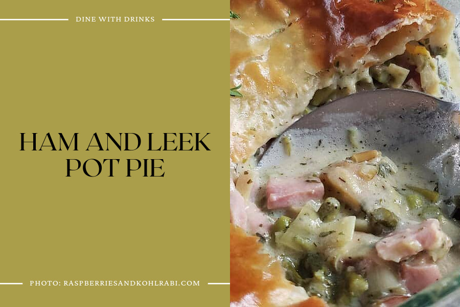 Ham And Leek Pot Pie