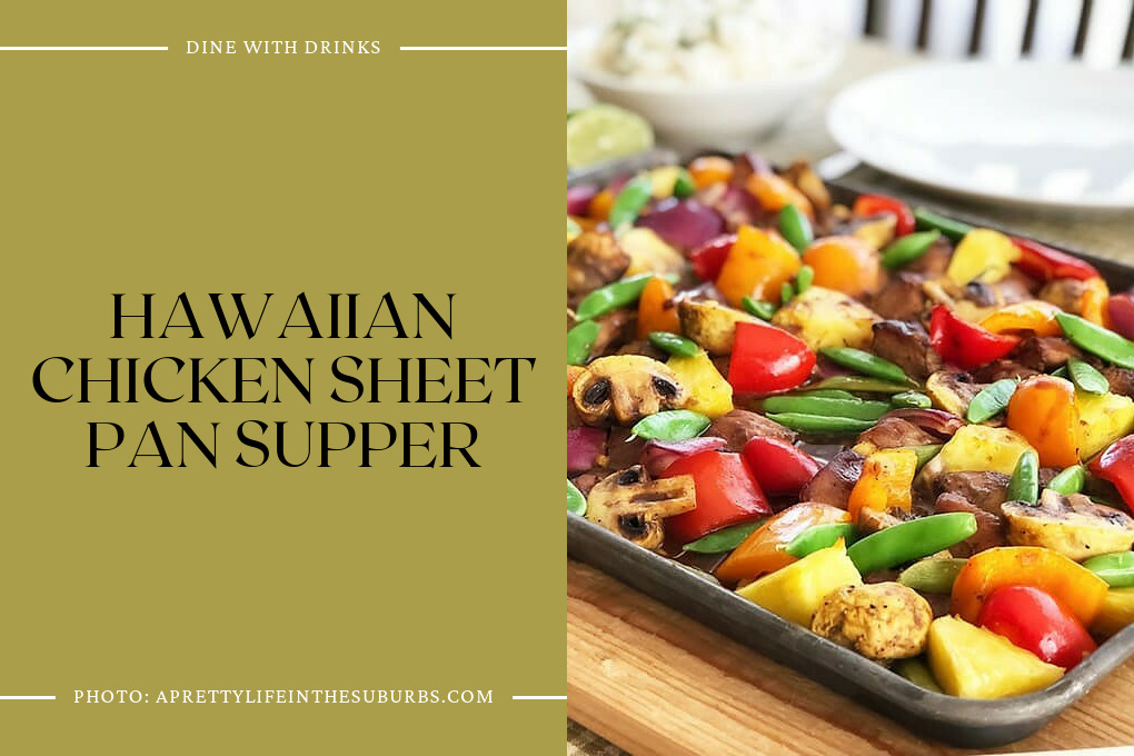 Hawaiian Chicken Sheet Pan Supper