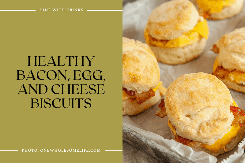 Healthy Bacon, Egg, And Cheese Biscuits