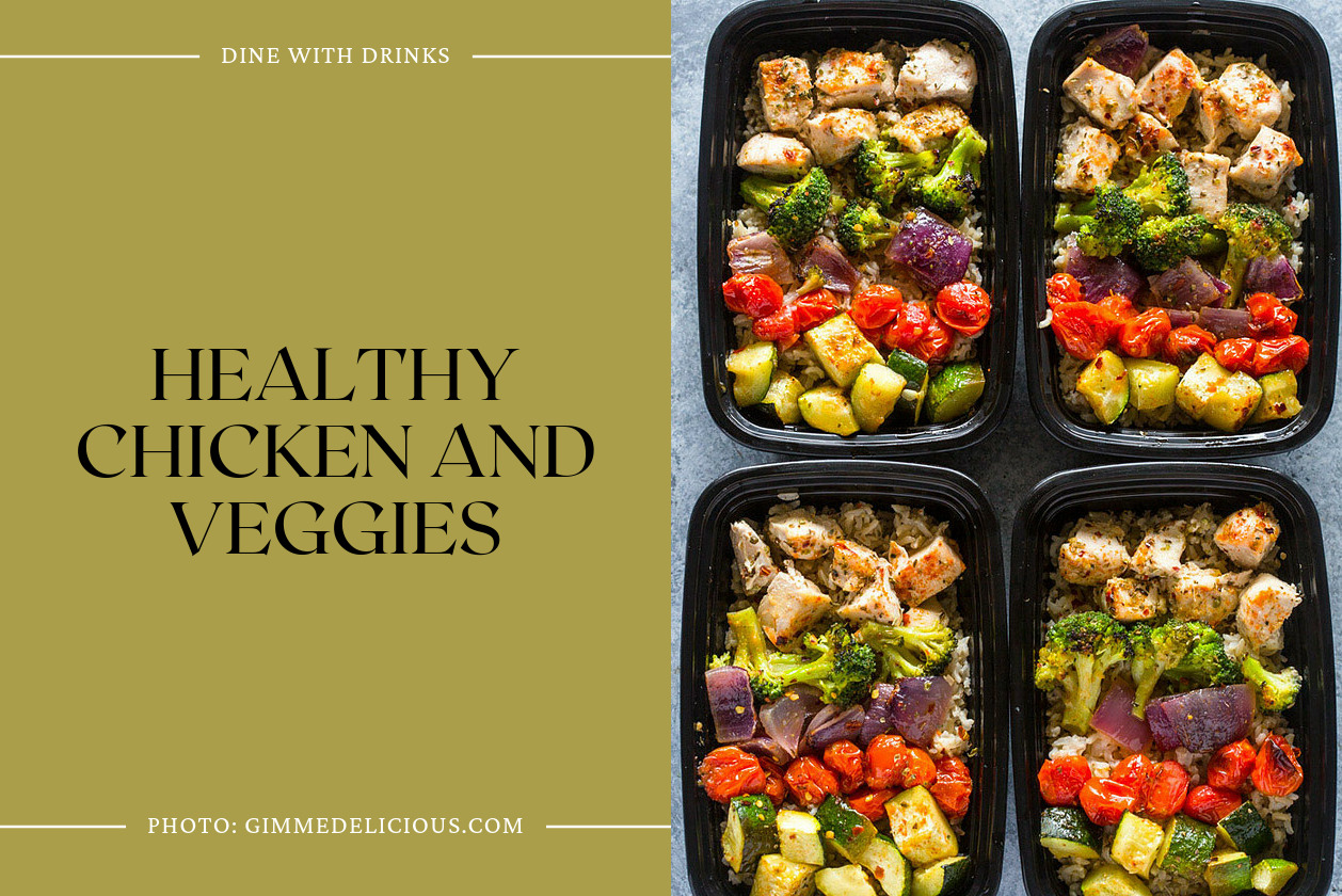 Healthy Chicken And Veggies