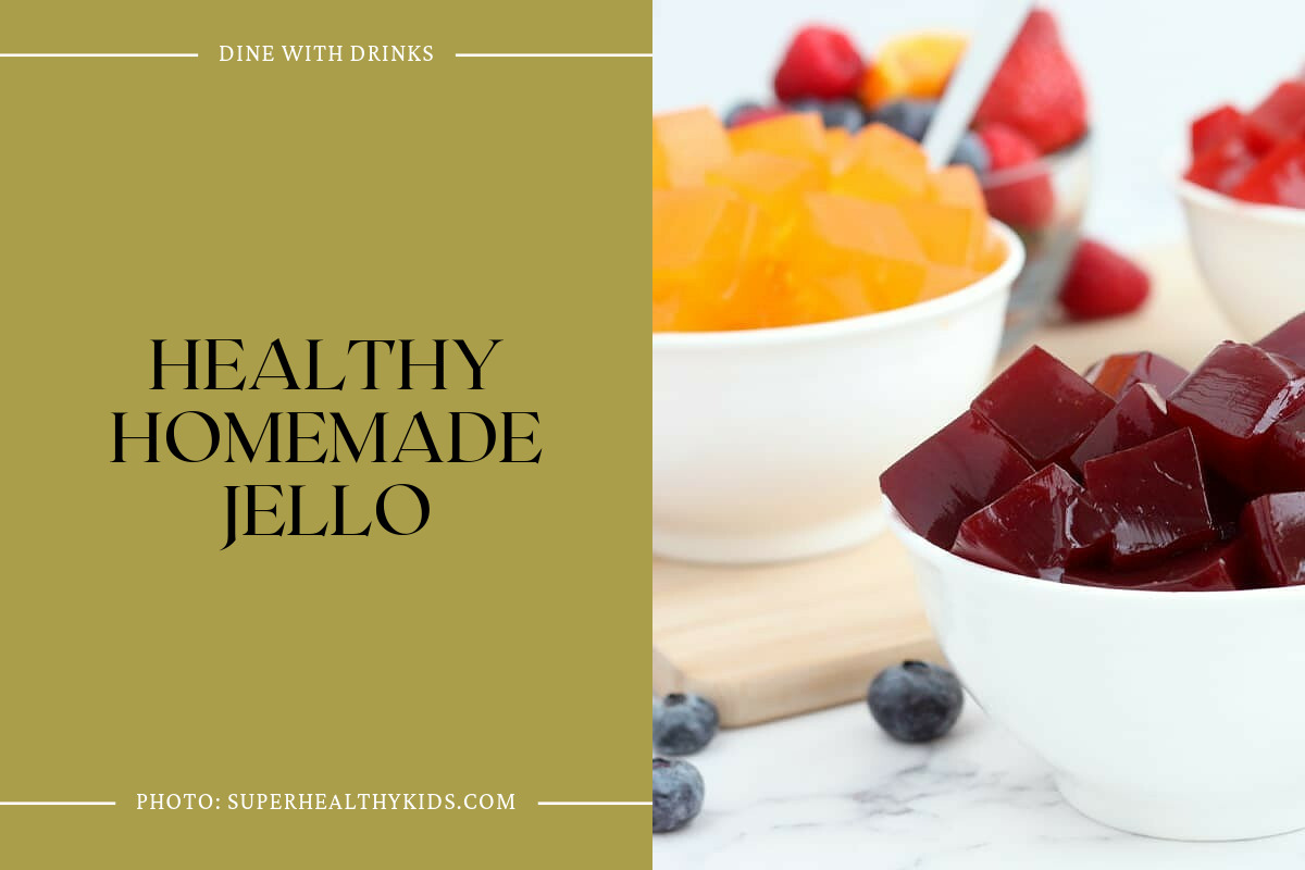 Healthy Homemade Jello