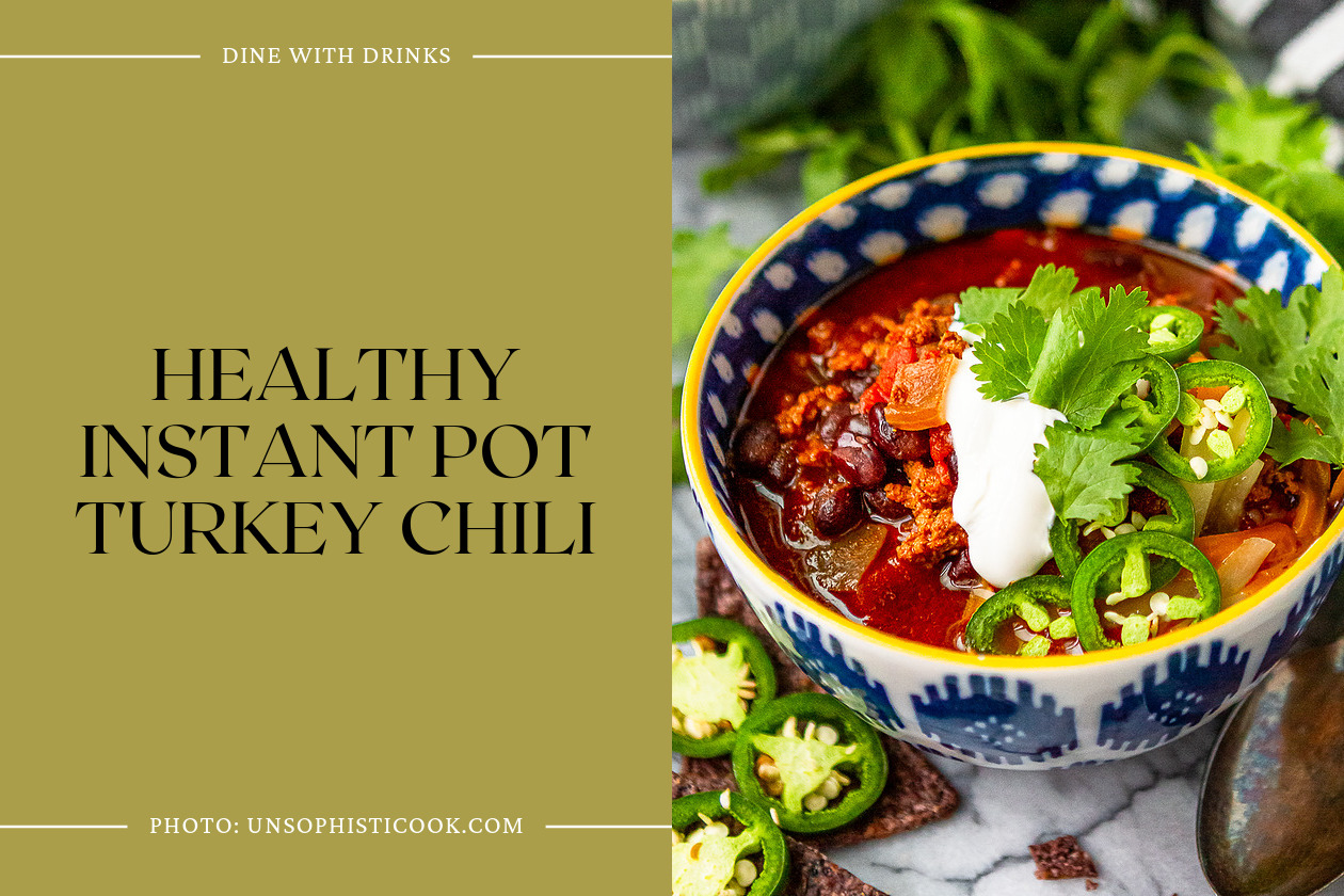 Healthy Instant Pot Turkey Chili