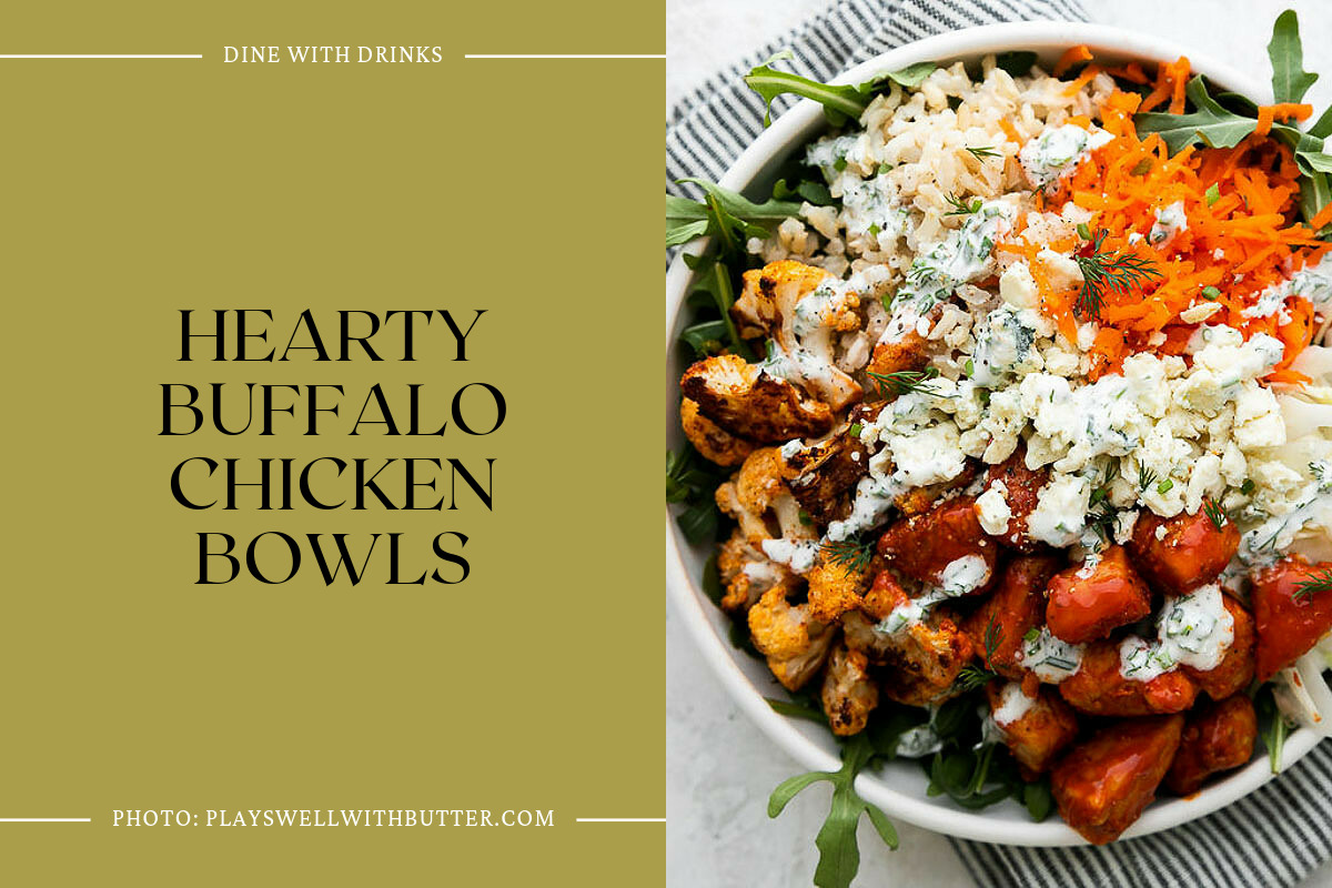 Hearty Buffalo Chicken Bowls