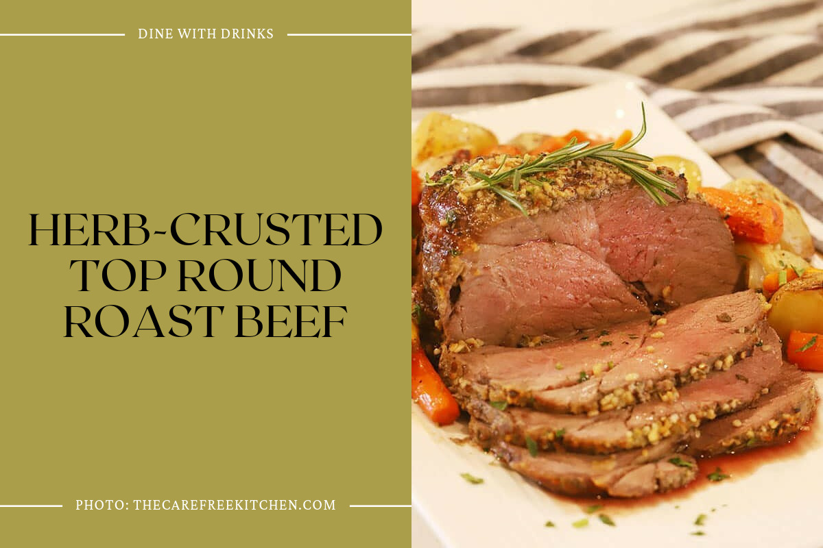 Herb-Crusted Top Round Roast Beef