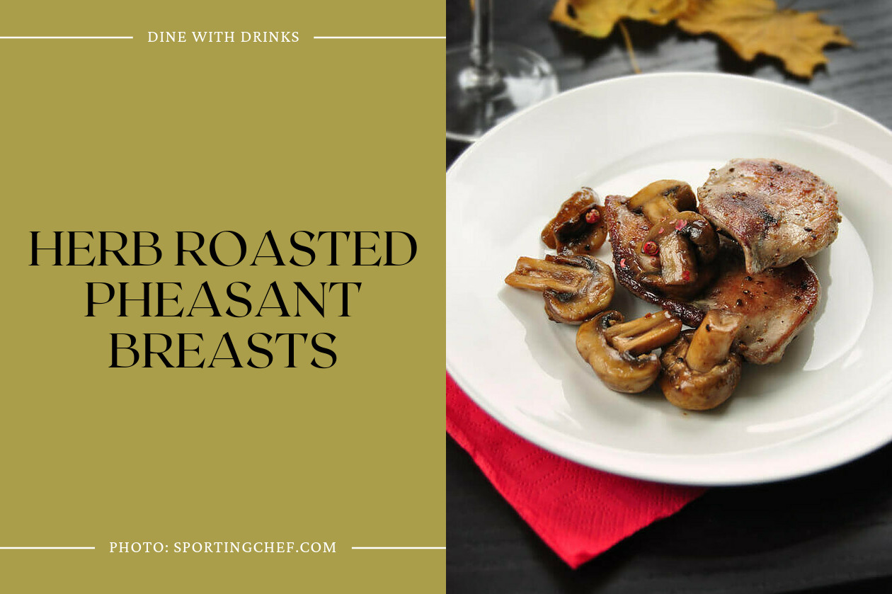 Herb Roasted Pheasant Breasts