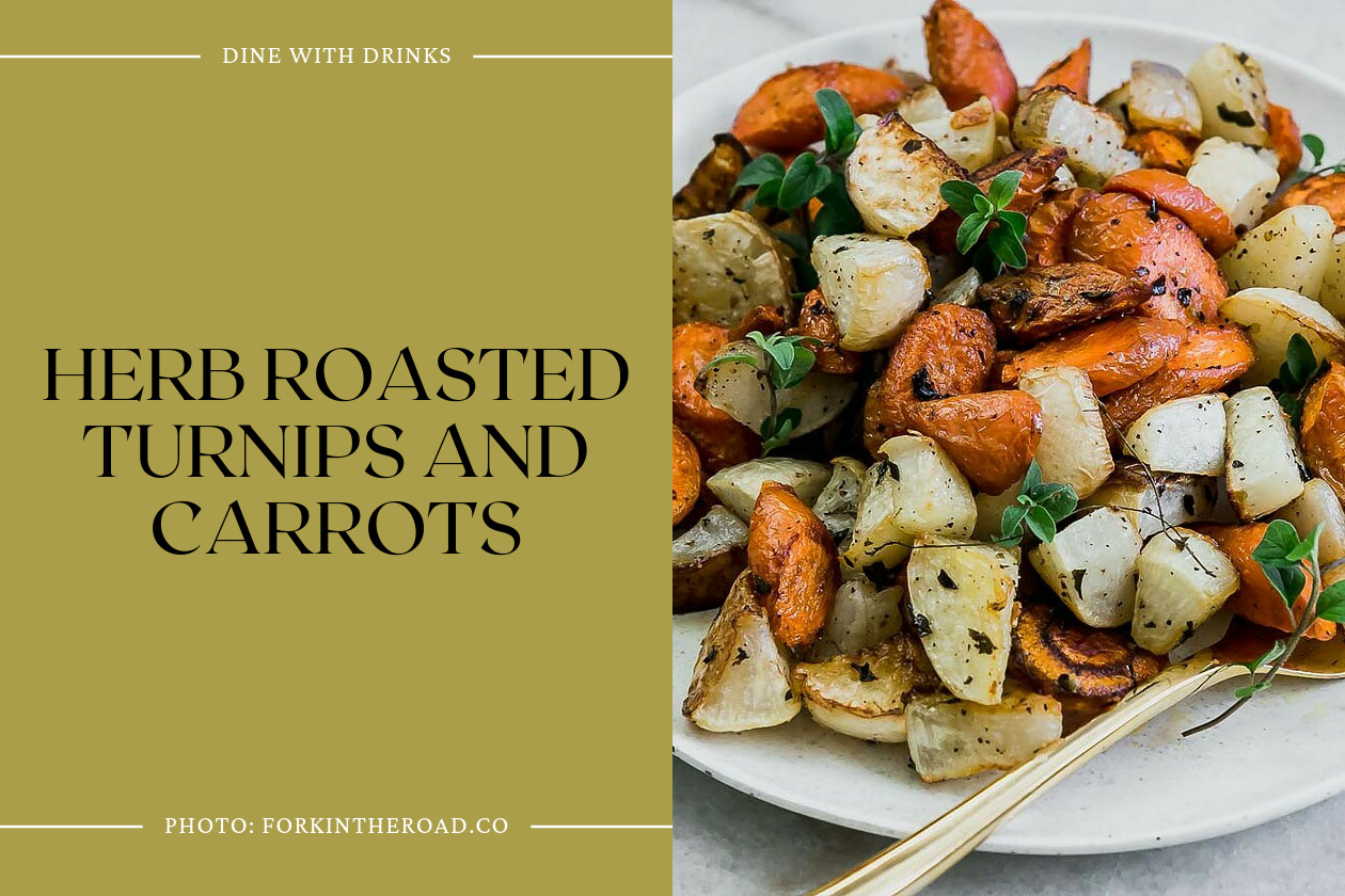 Herb Roasted Turnips And Carrots