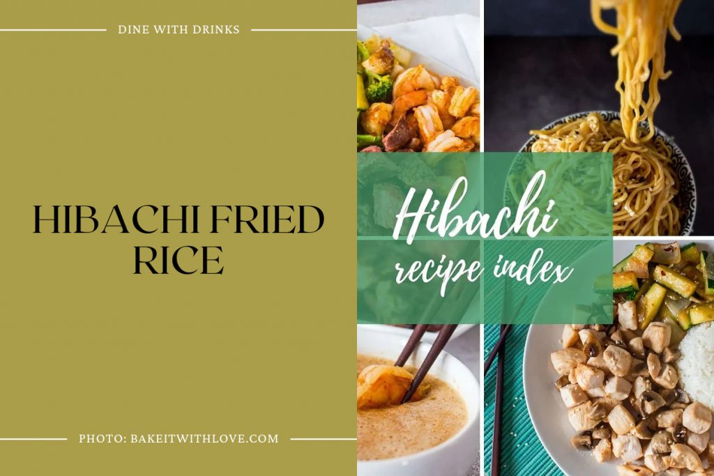 18 Hibachi Grill Recipes That Sizzle and Shine! DineWithDrinks