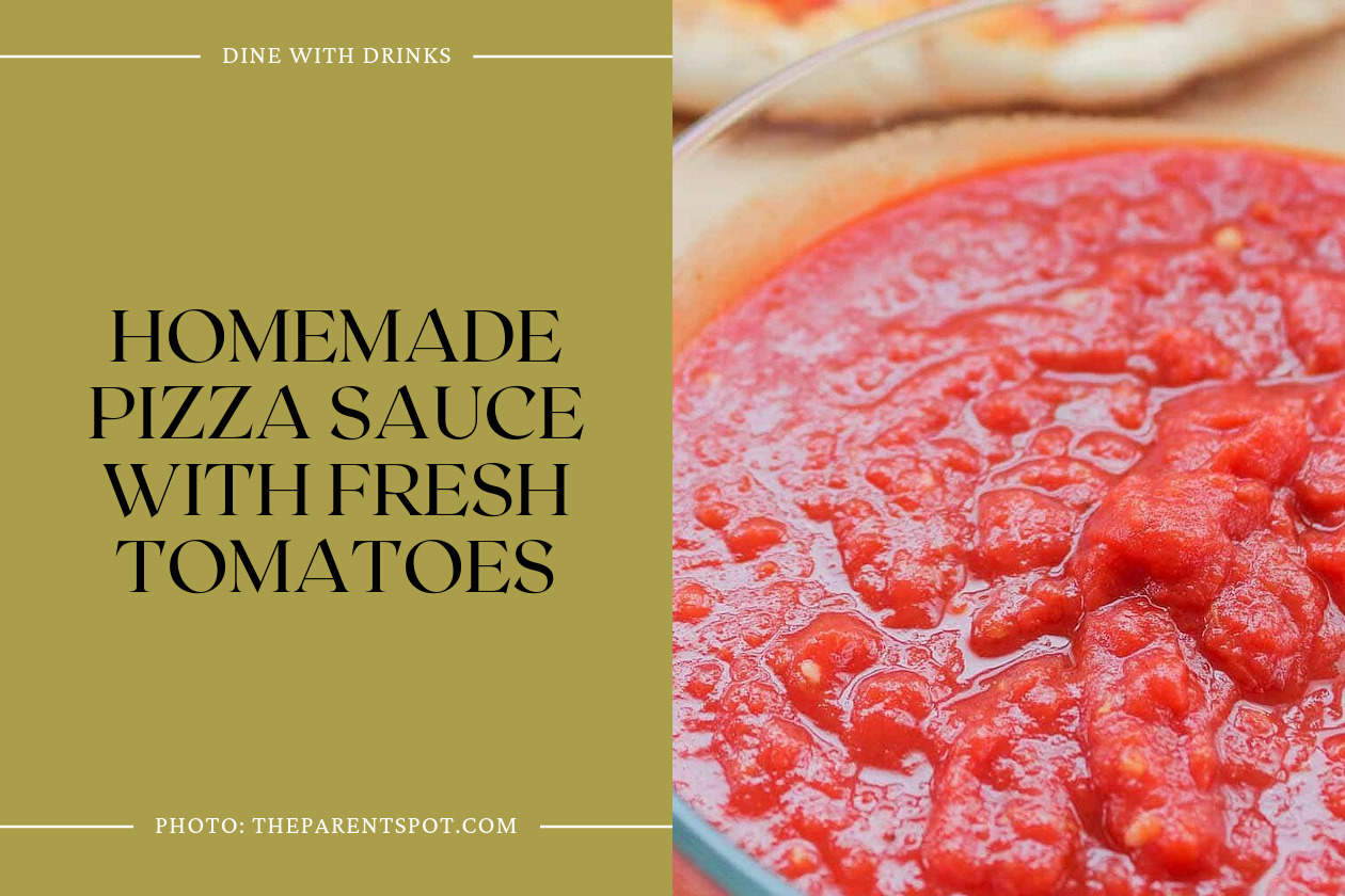 Homemade Pizza Sauce With Fresh Tomatoes