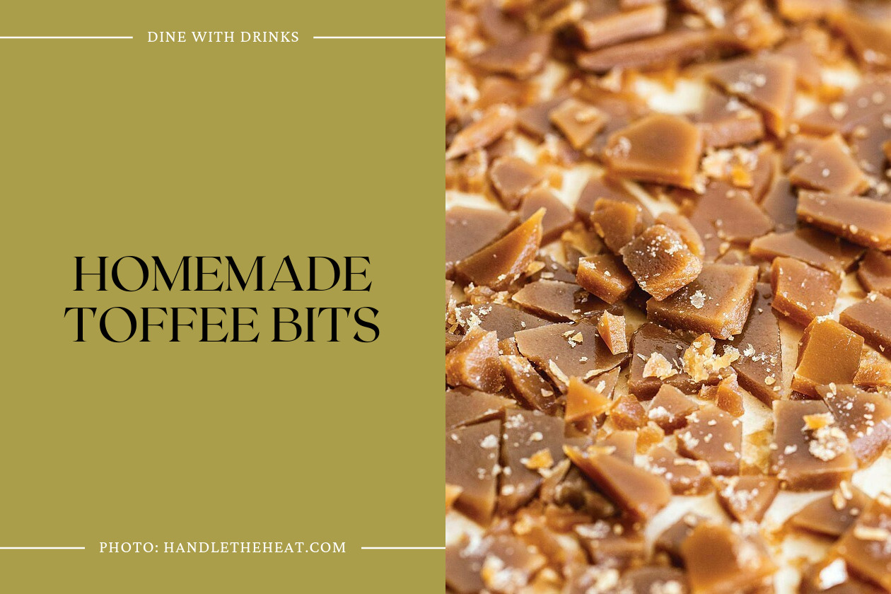 Homemade Toffee Bits