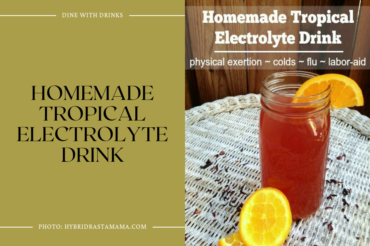 Homemade Tropical Electrolyte Drink