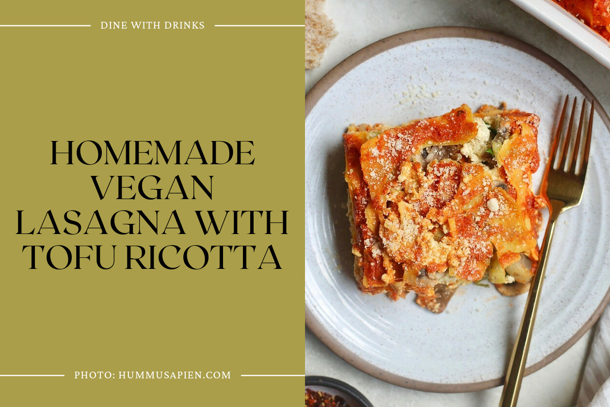 Homemade Vegan Lasagna With Tofu Ricotta