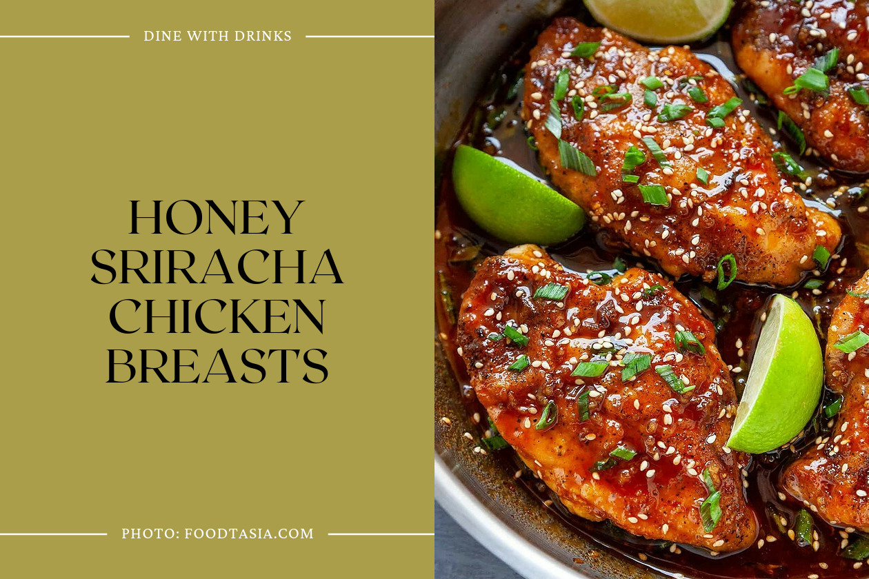 Honey Sriracha Chicken Breasts