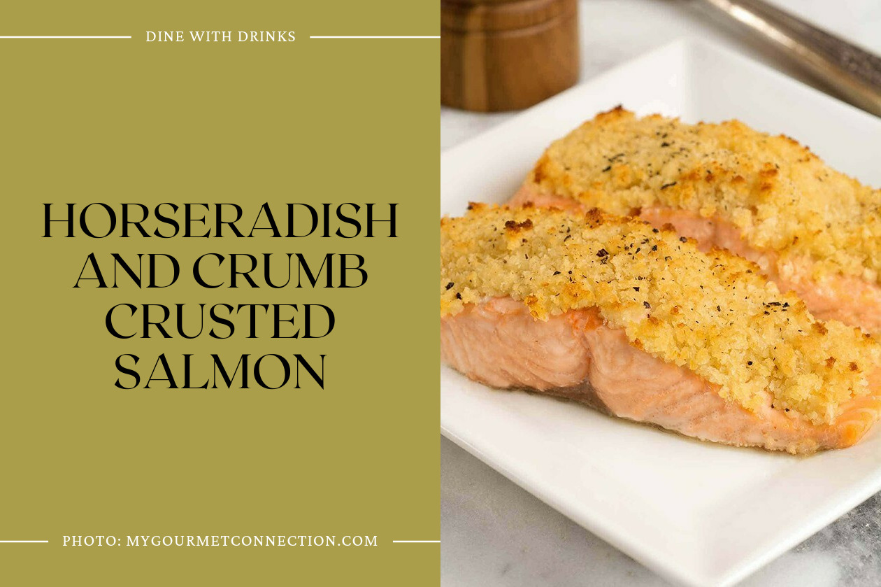 Horseradish And Crumb Crusted Salmon