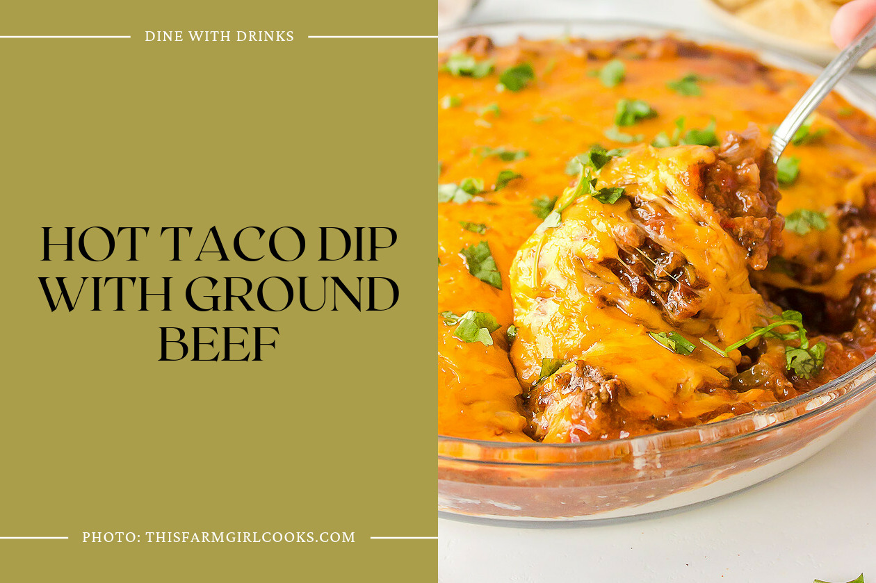 Hot Taco Dip With Ground Beef