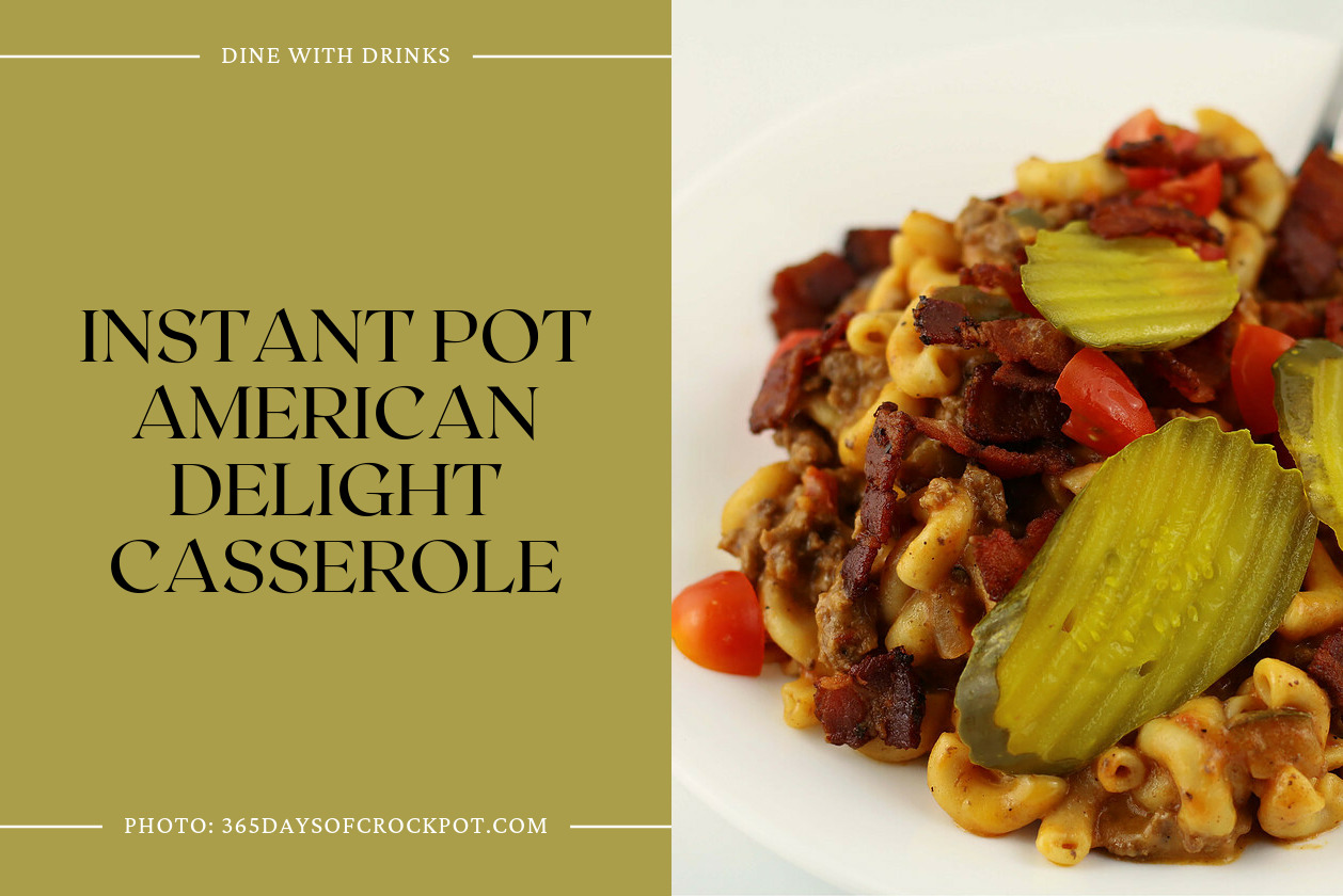 Instant Pot American Delight Casserole
