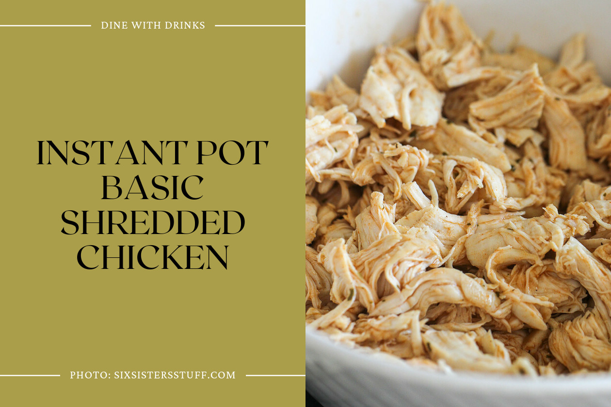 Instant Pot Basic Shredded Chicken