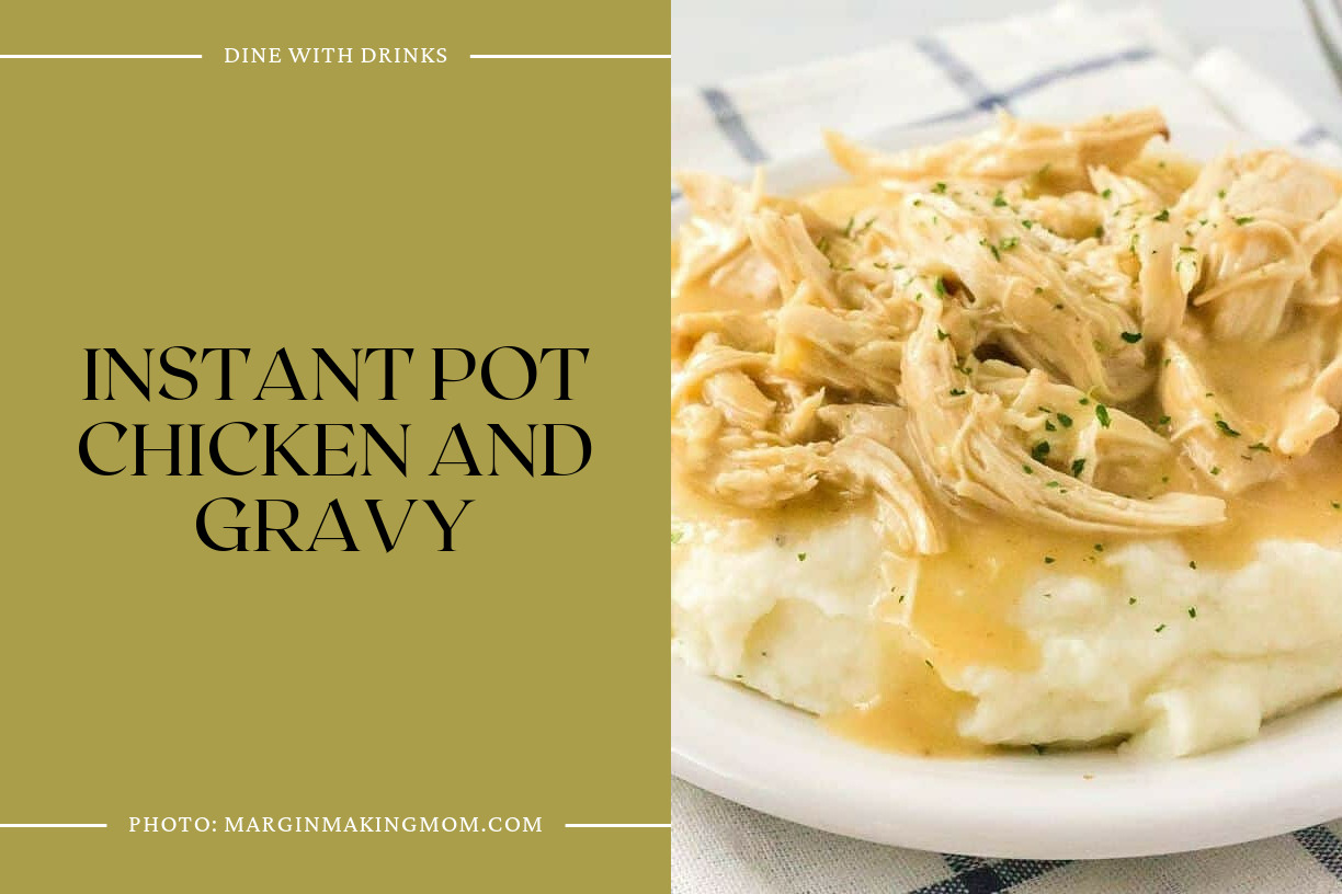 Instant Pot Chicken And Gravy