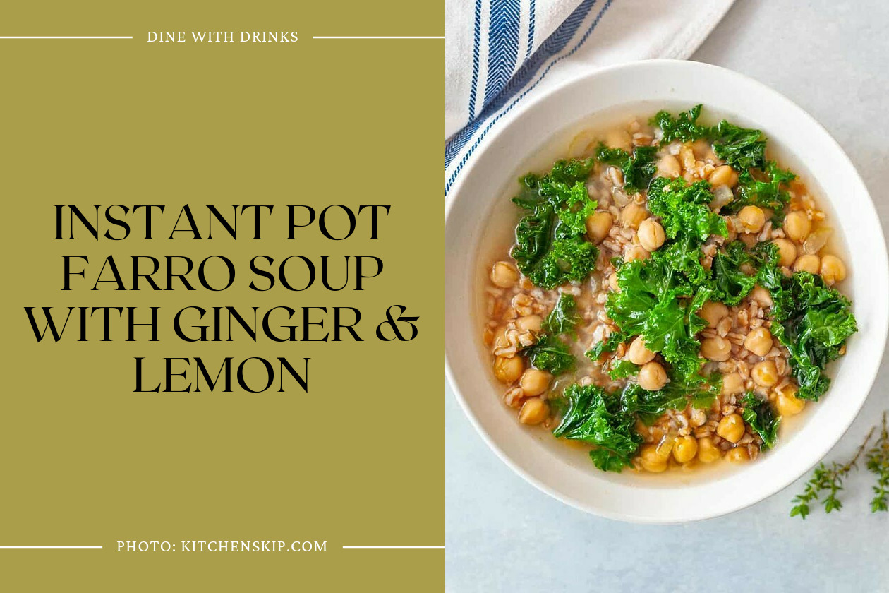 Instant Pot Farro Soup With Ginger & Lemon