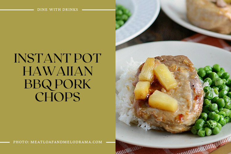 Instant Pot Hawaiian Bbq Pork Chops