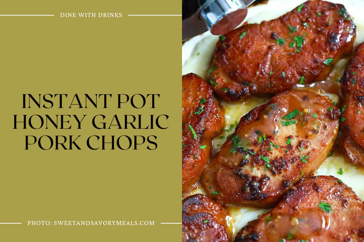 Instant Pot Honey Garlic Pork Chops