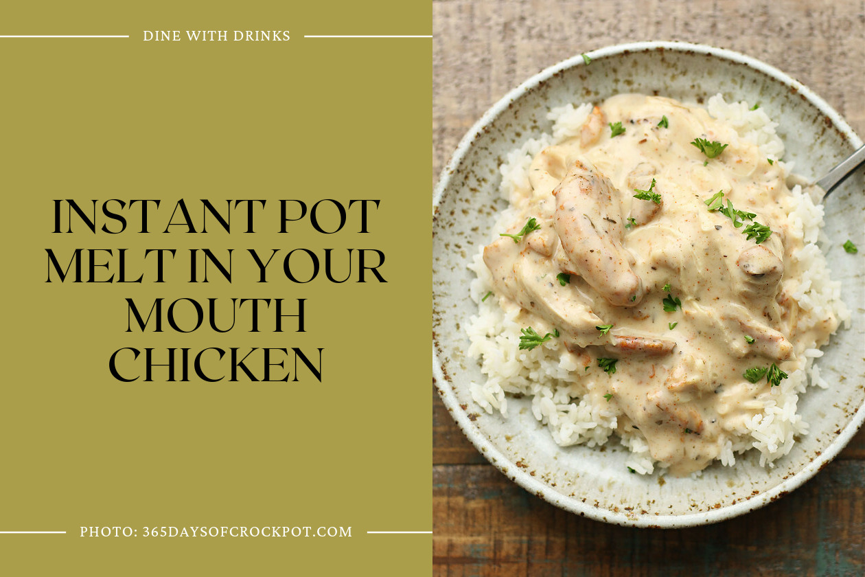 Instant Pot Melt In Your Mouth Chicken