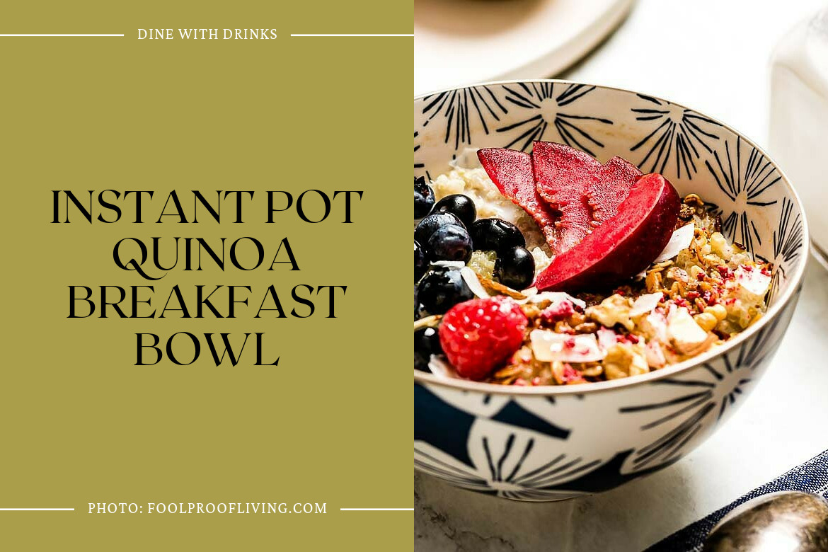 Instant Pot Quinoa Breakfast Bowl