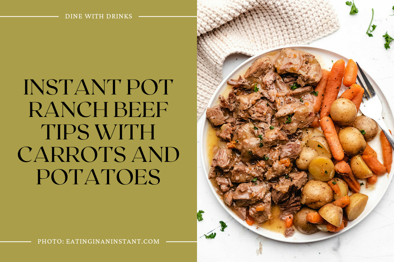 Instant Pot Ranch Beef Tips With Carrots And Potatoes