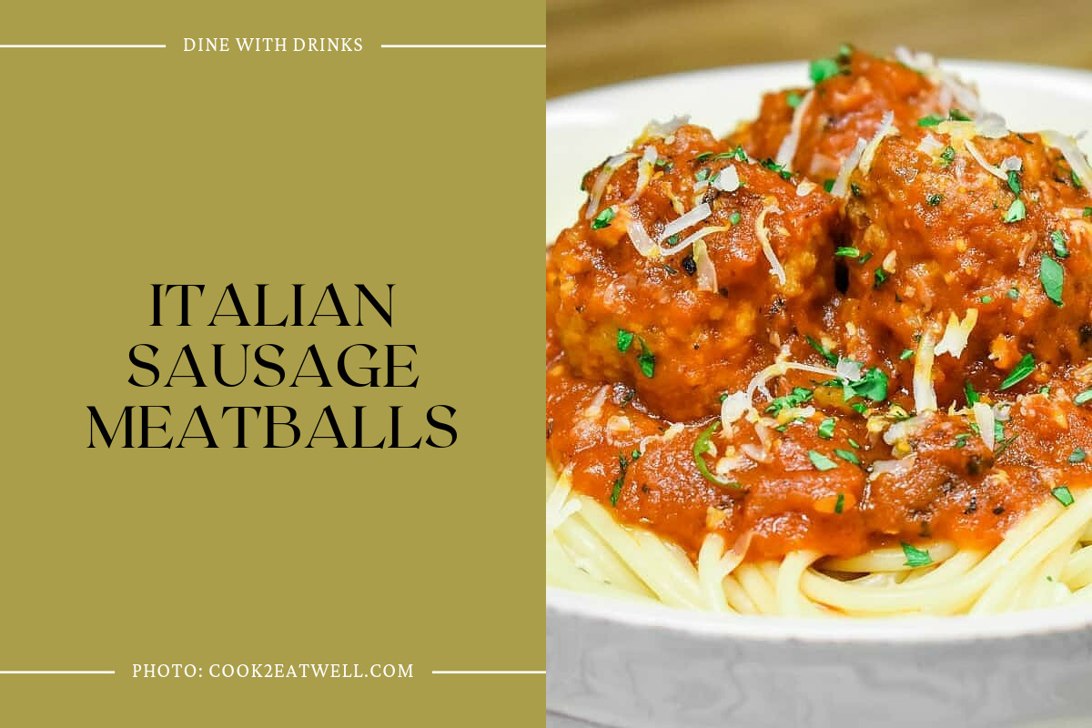 Italian Sausage Meatballs