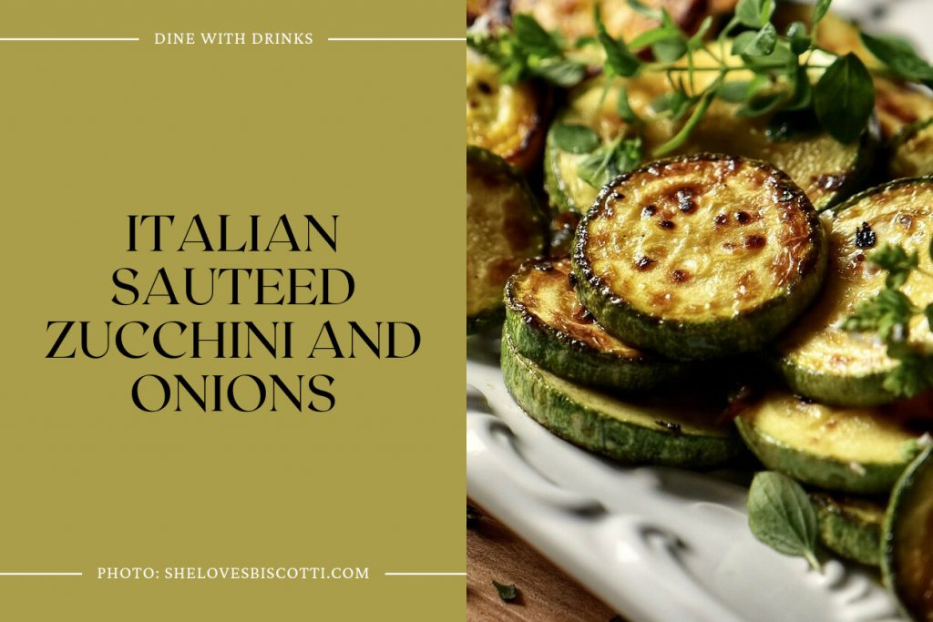 16 Italian Zucchini Recipes to Make Your Taste Buds Dance! DineWithDrinks
