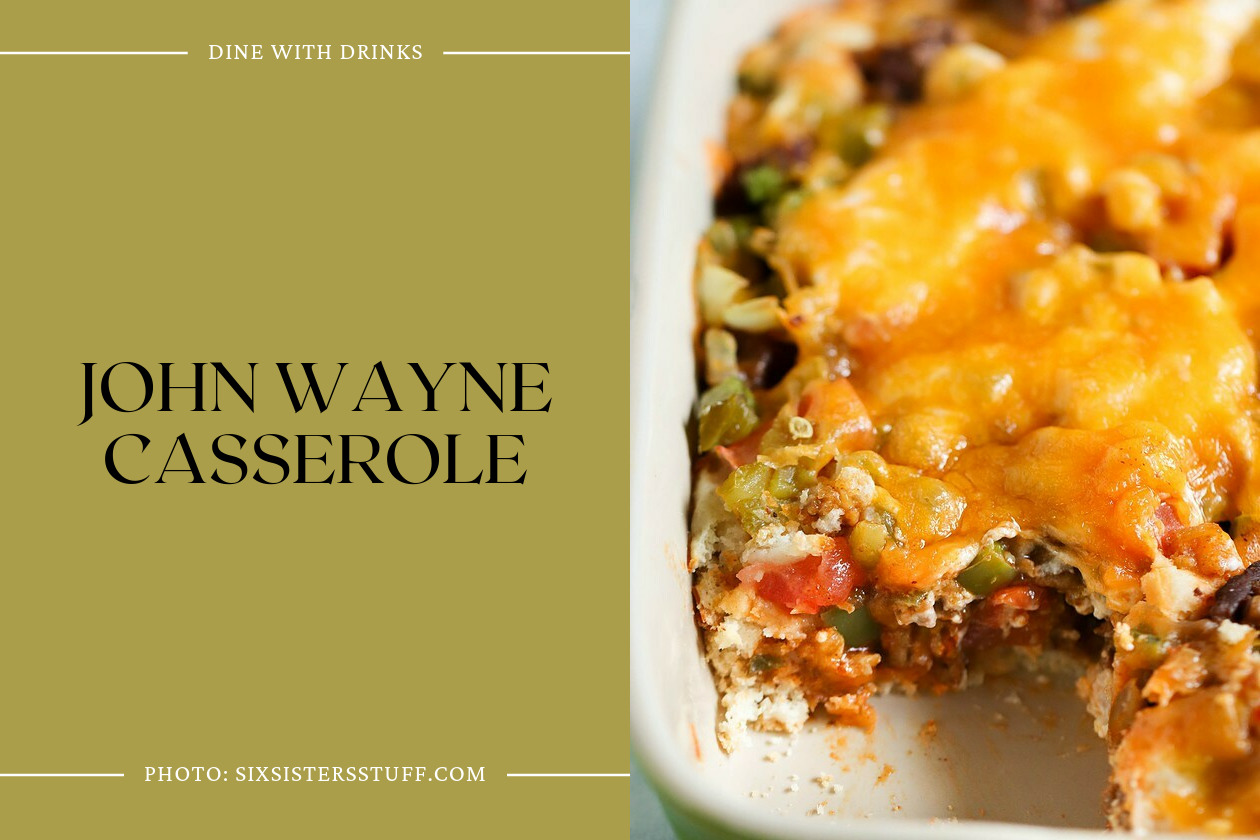 John Wayne Casserole