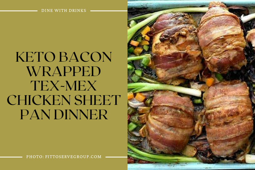 Keto Bacon Wrapped Tex-Mex Chicken Sheet Pan Dinner
