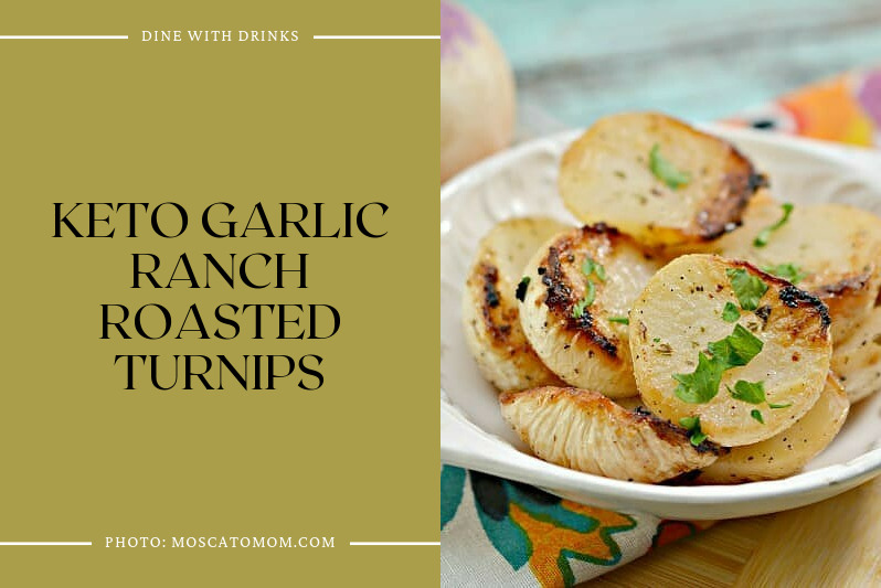 Keto Garlic Ranch Roasted Turnips