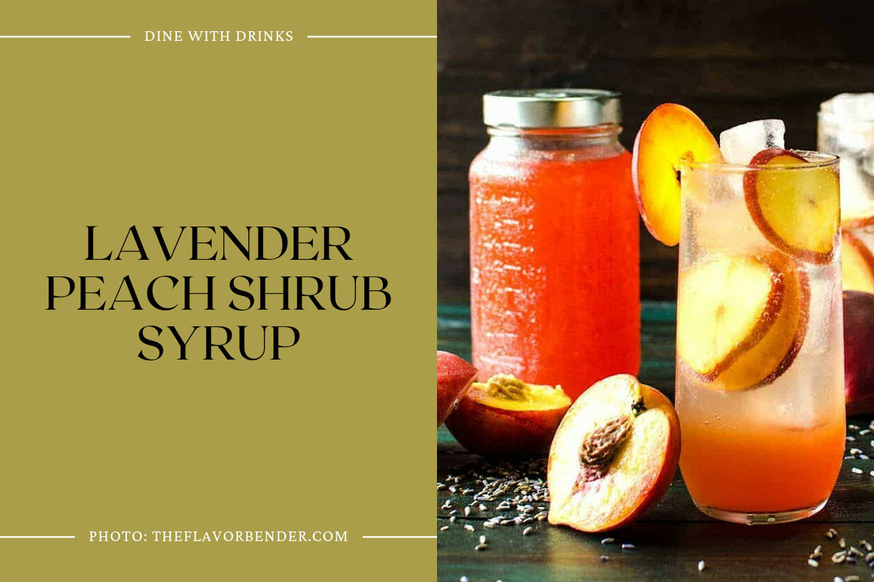 Lavender Peach Shrub Syrup