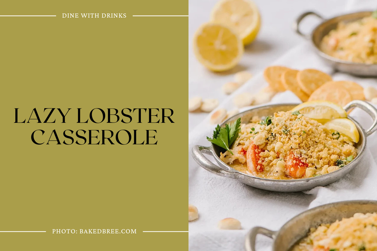 Lazy Lobster Casserole