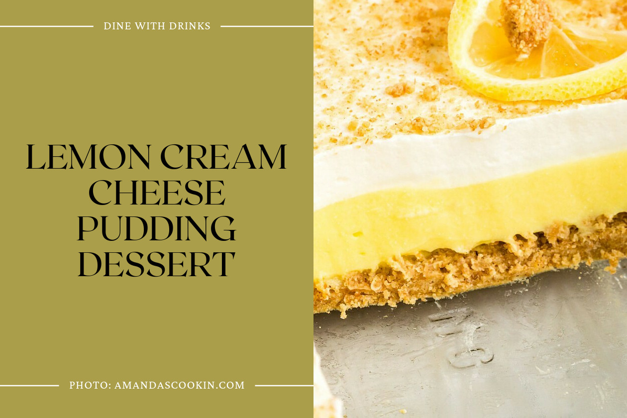 Lemon Cream Cheese Pudding Dessert