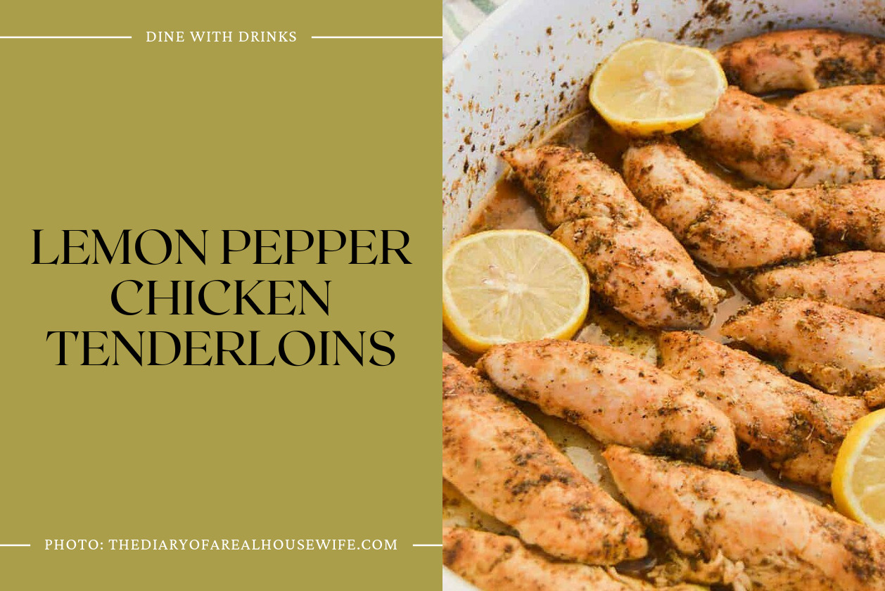 Lemon Pepper Chicken Tenderloins